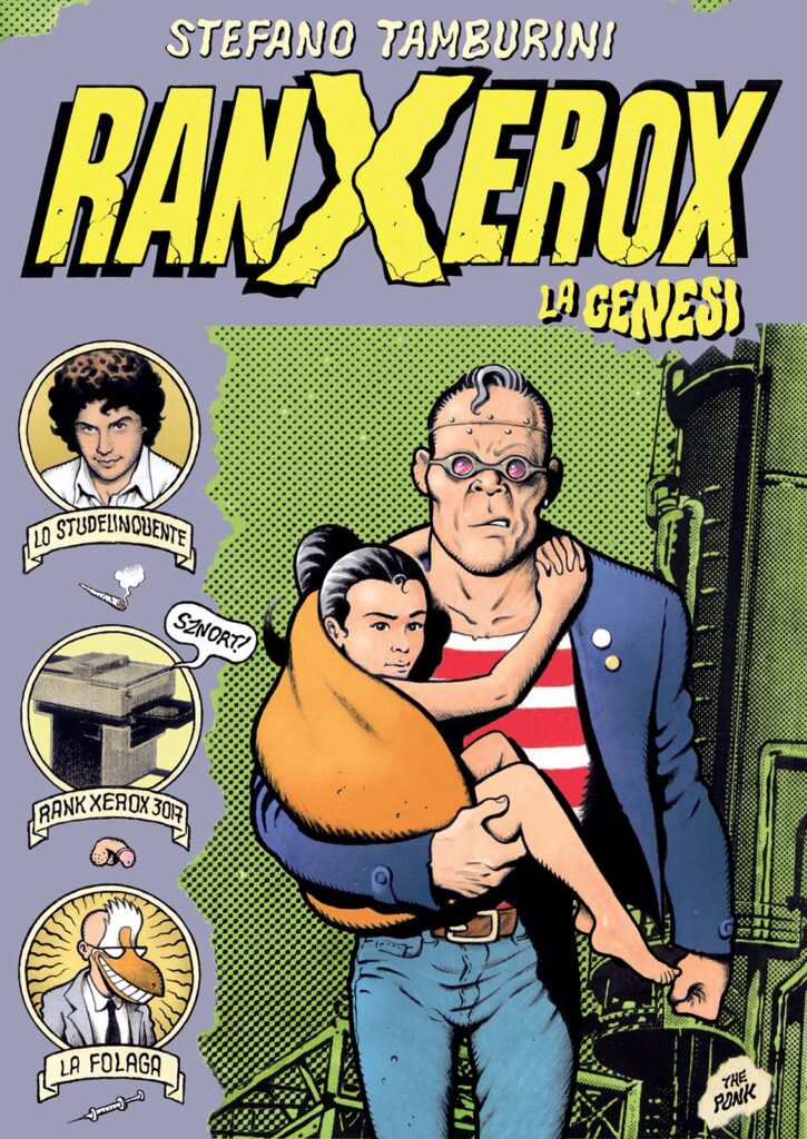 RanXerox: La Genesi (Muscles Edizioni Underground, 2023)