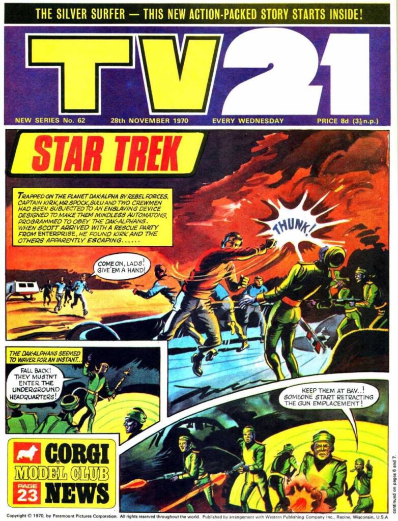 TV21 New Series No. 62, cover dated 28th November 1970, saw the debut of Spider-Man in the title, although there was no cover fanfare for his arrival
