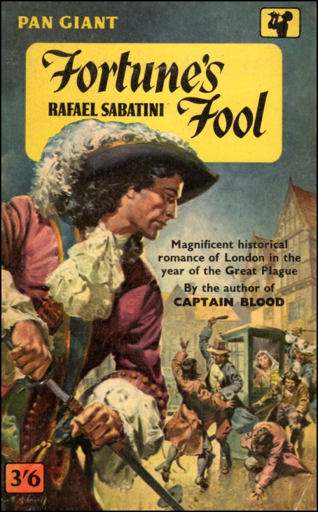 Fortune's Fool by Raphael Sabatini - cover art by James E McConnell (Pan Books)