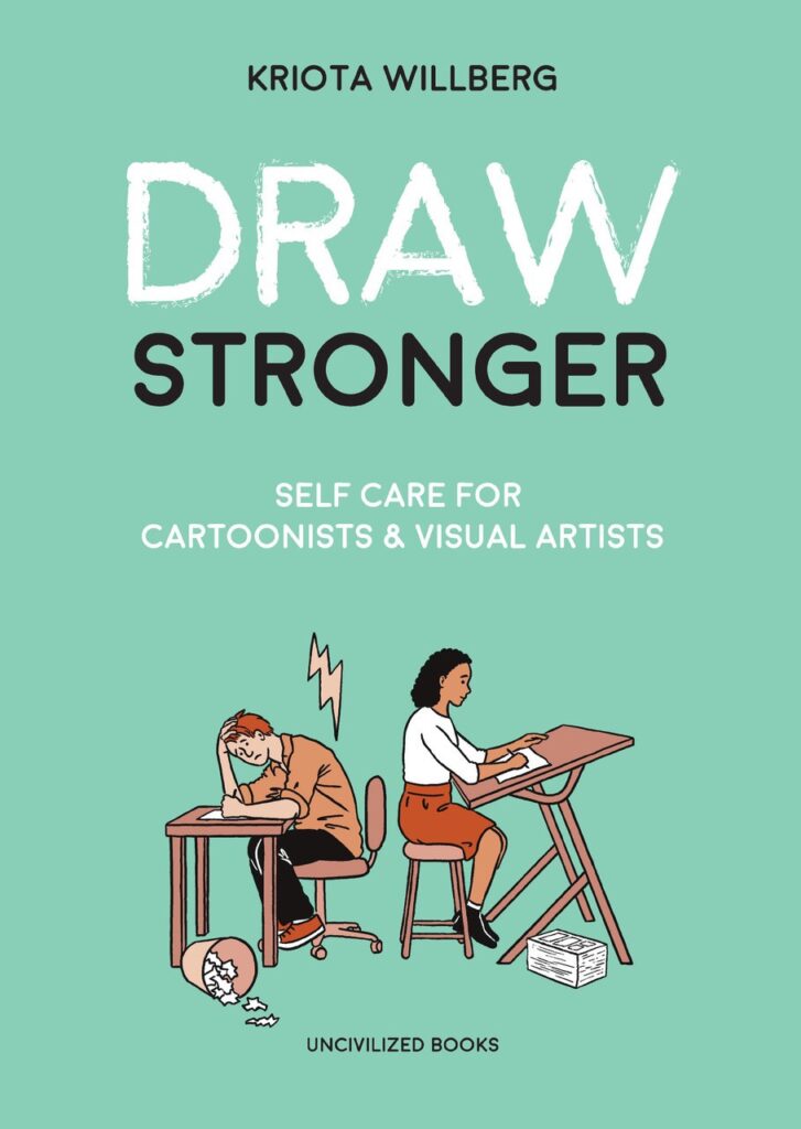Draw Stronger by Kriota Willberg