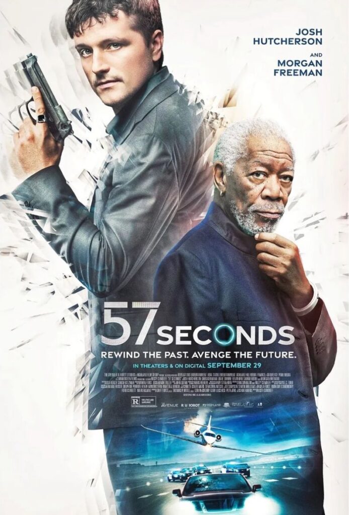 57 Seconds (2023) starring Morgan Freeman and Josh Hutcherson