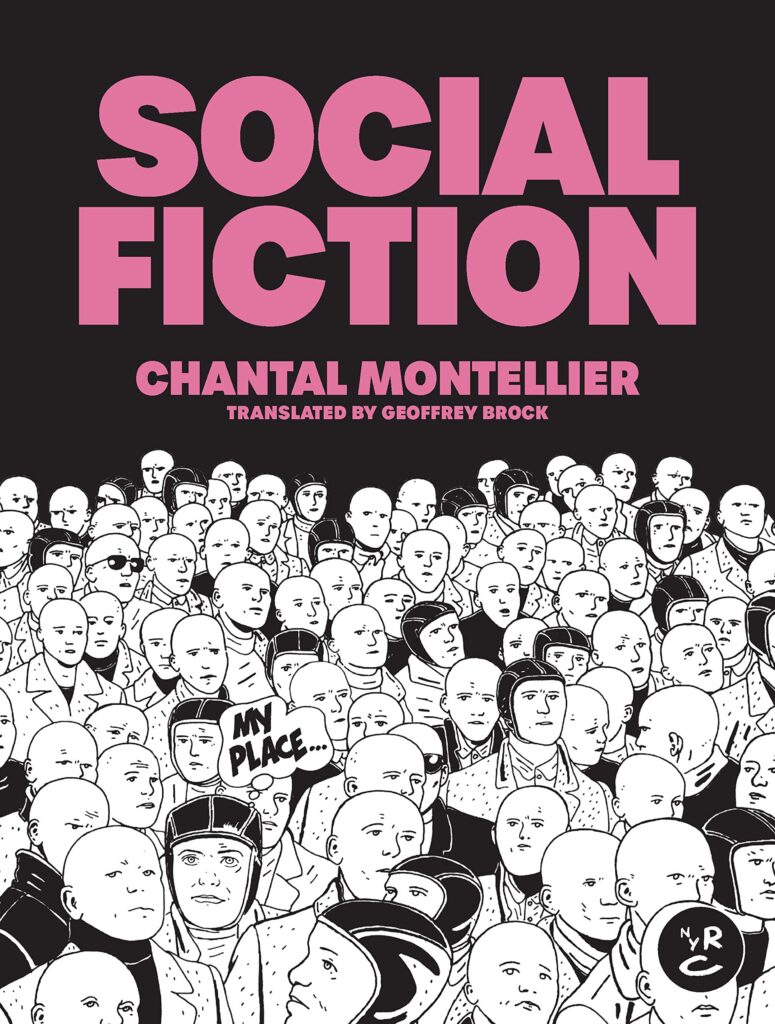 Social Fiction, art by Chantal Montellier