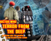 Doctor Who – Terror from the Deep: Episode 38 by John Freeman and Danny Cushion - Promo