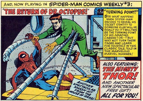This ad for Spider-Man Comics Weekly No. 3 appeared in Mighty World of Marvel. Curiously, it featured Steve Ditko’s rejected cover artwork for The Amazing Spider-Man Issue 11