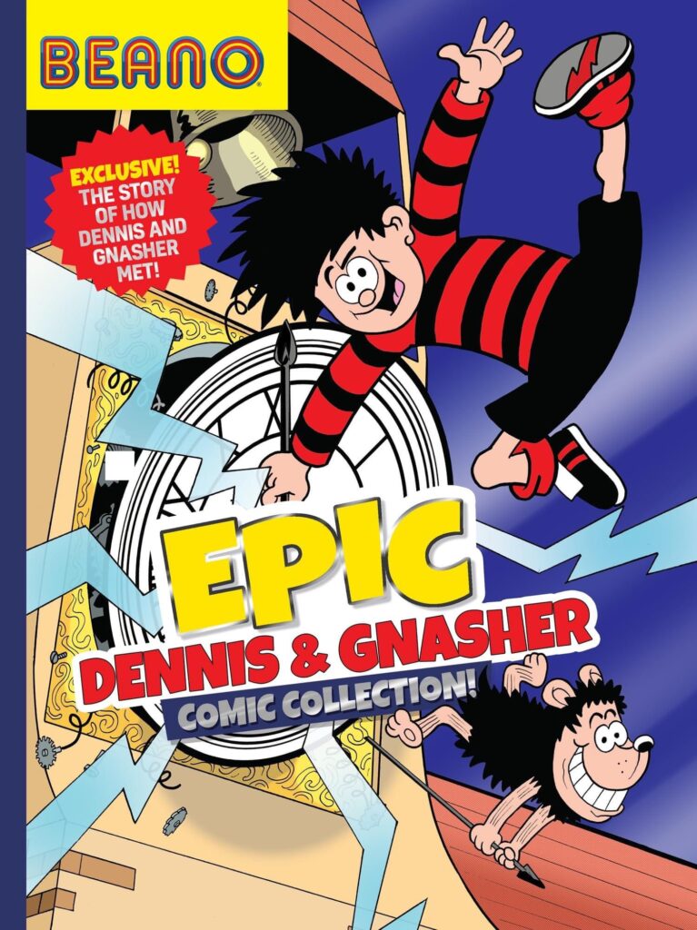 Epic Dennis & Gnasher Comic Collection (Farshore, 2023)