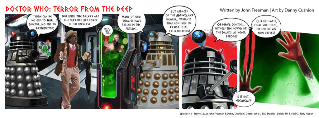 Doctor Who – Terror from the Deep: Episode 43 by John Freeman and Danny Cushion