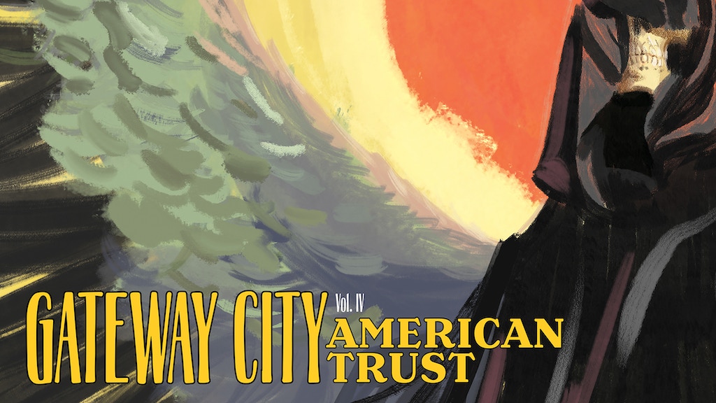 Gateway City IV: American Trust by Russell Mark Olson