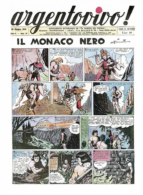Guido Buzzelli makes his debut in comics, in the Italian magazine Argentovivo! ("Quicksilver"), Quicksilver! No. 18, dated June 1946, with "The Black Monk"