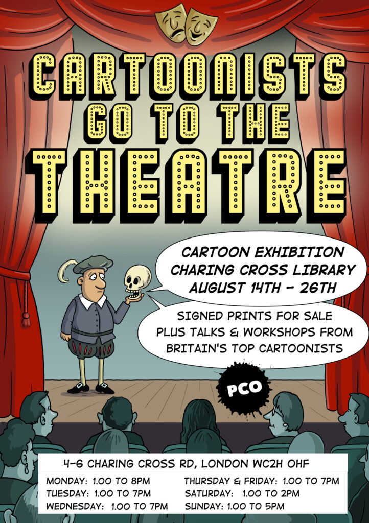Professional Cartoonists Organisation’s Cartoonists go to the Theatre exhibition 2023
