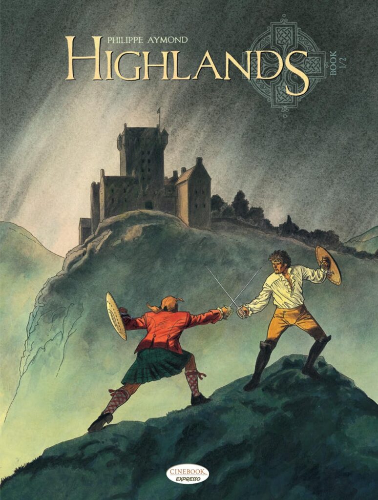 Highlands Book One of Two By Philippe Aymond
