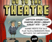 Professional Cartoonists Organisation’s Cartoonists go to the Theatre exhibition 2023