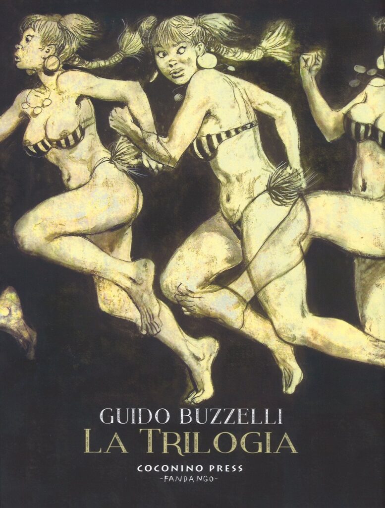 La trilogia: La rivolta dei racchi-I labirinti-Zil Zelub (Coconino Press (2017)
