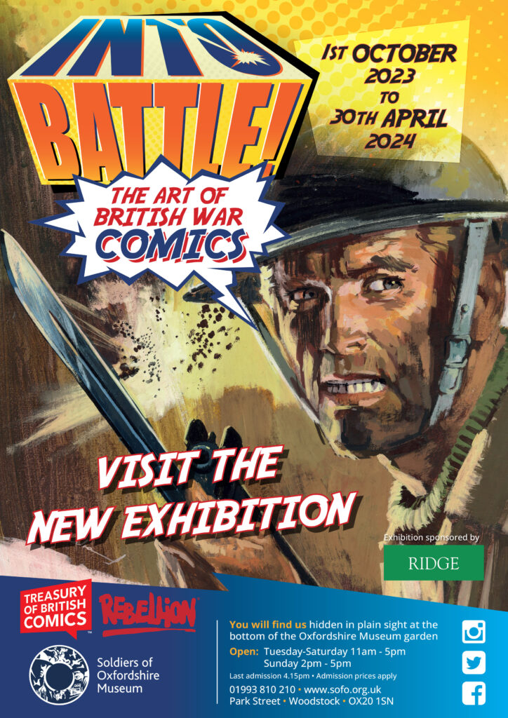 Into Battle: The Art of British War Comics - Soldiers of Oxfordshire Museum, Woodstock, from 1st October 2023 until 30th April 2024