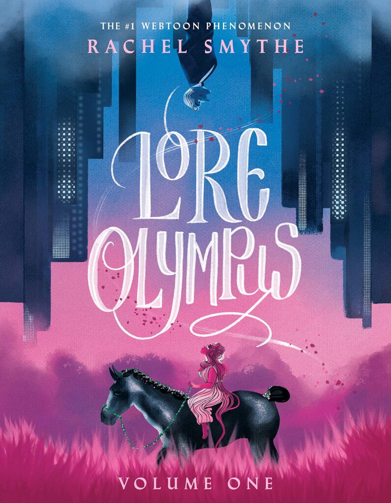 Lore Olympus by Rachel Smythe Volume One