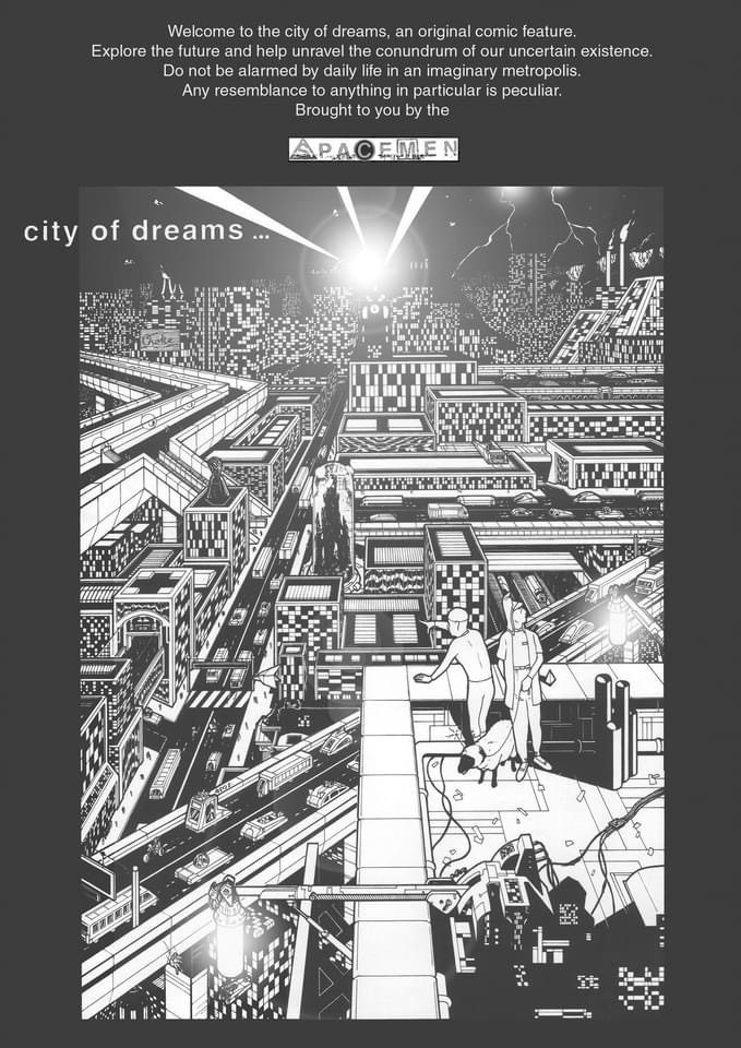 “The City Of Dreams” By the Spacemen aka Jim Dallas and Stephen White, for The Big Issue
