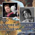Doctor Who: Panel to Panel Episode 170 - Christopher Jones and Matthew Dow Smith