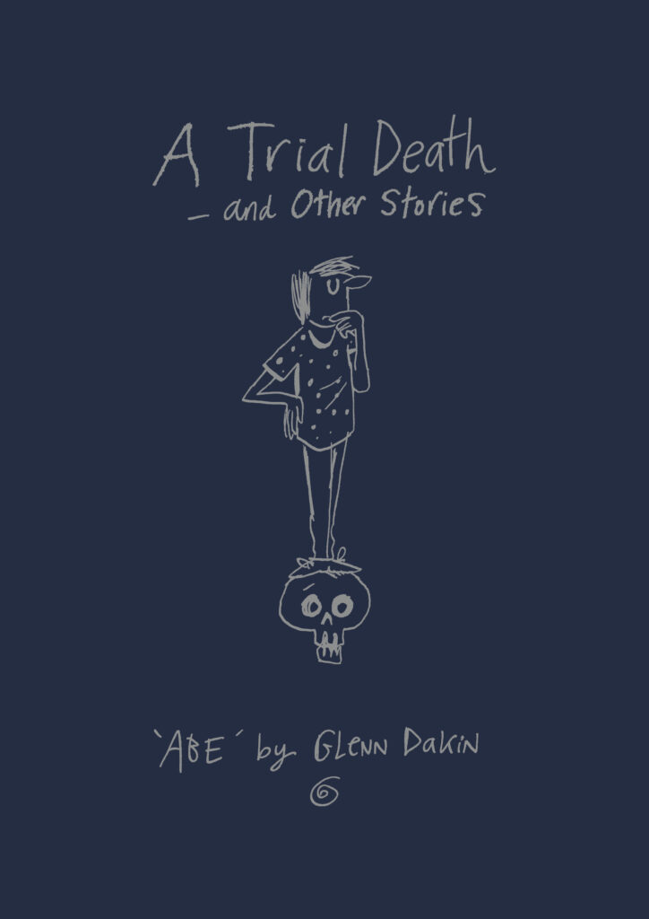 A Trial Death and Other Stories by Glenn Dakin - Cover