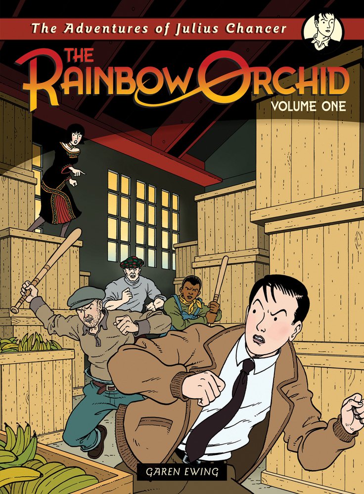 The Rainbow Orchid by Garen Ewing Volume One (2012)