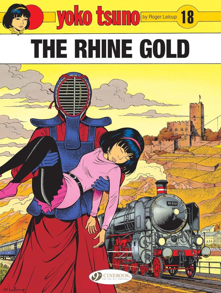Yoko Tsuno Volume 18: The Rhine Gold by Roger LeLoup