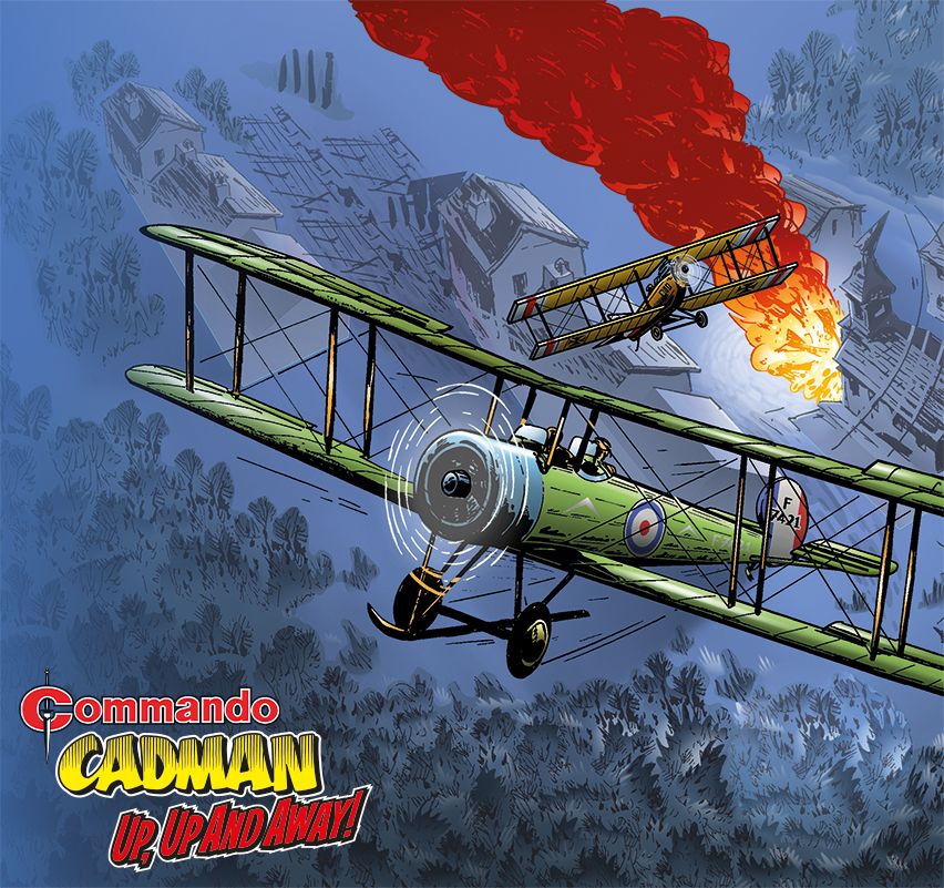 Commando 5697: Action and Adventure - Cadman: Up, Up and Away! Story: Andrew Knighton | Art: Mike Dorey | Cover: Mike Dorey and Bryn Houghton