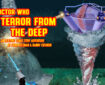 Doctor Who – Terror from the Deep: Episode 56 by John Freeman and Danny Cushion Promo