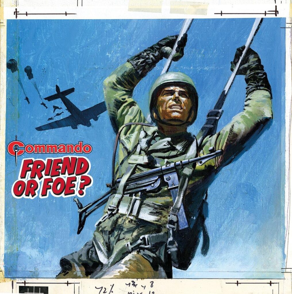 Commando 5700: Gold Collection - Friend or Foe? Story: Allan | Art: CT Rigby | Cover: Penalva First Published 1970 as Issue 500