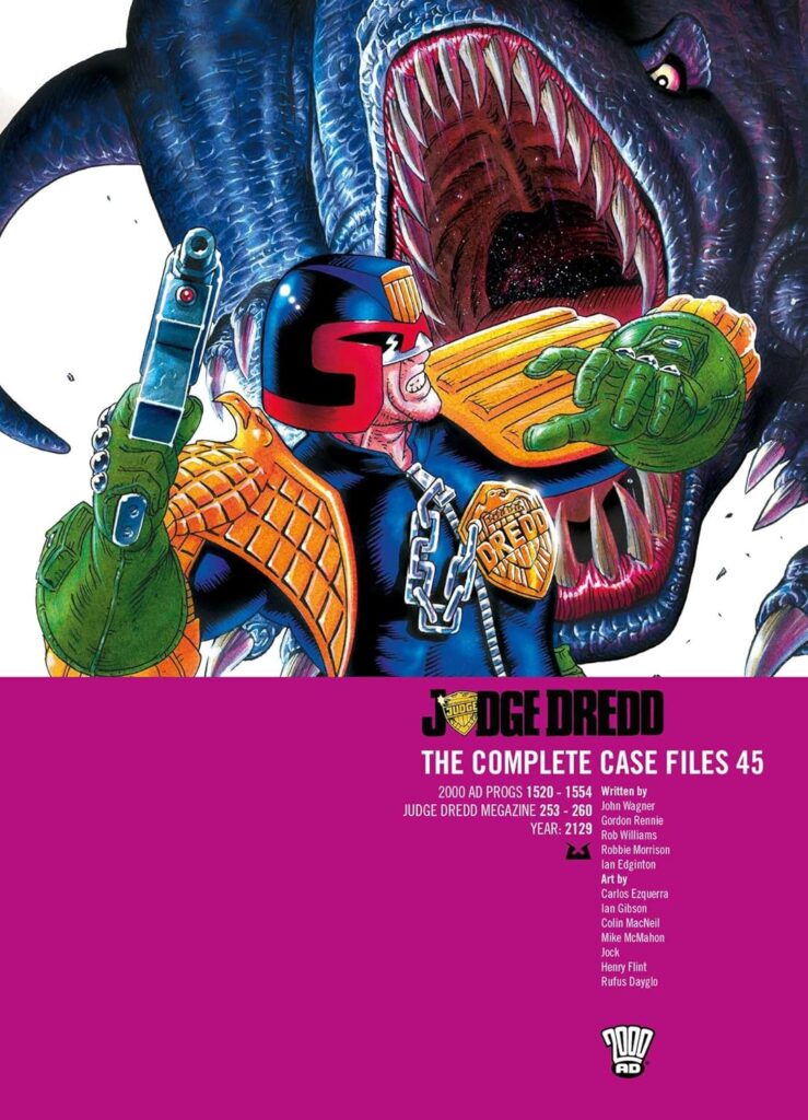 Judge Dredd: The Complete Case Files 45: Volume 45