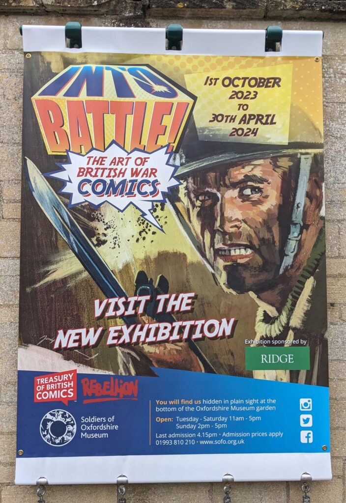 Into Battle: The Art of British War Comics - Soldiers of Oxfordshire Museum, Woodstock, from 1st October 2023 until 30th April 2024. Photo © James Bacon
