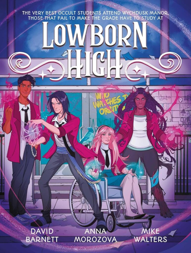 Lowborn High: Volume 1
