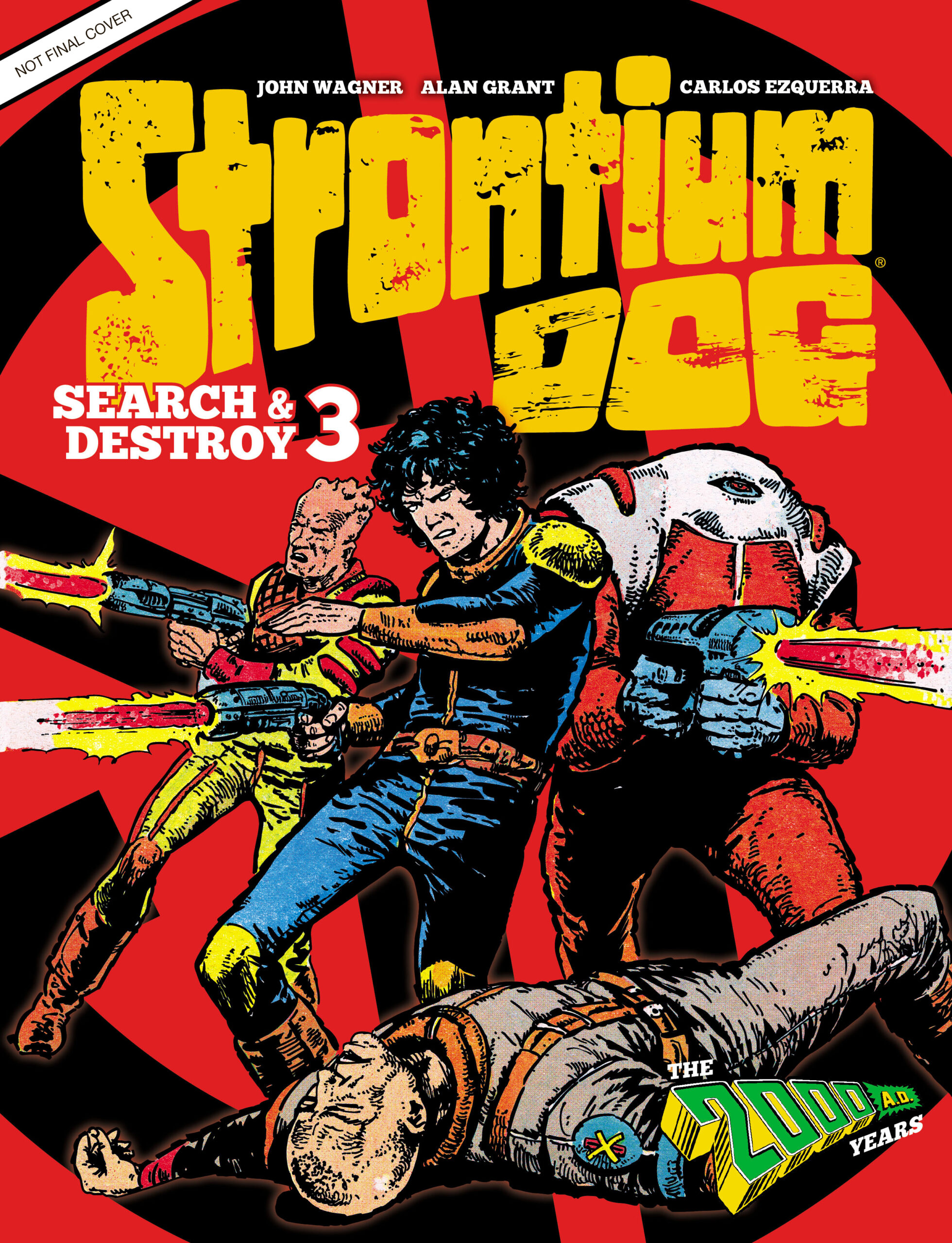 Strontium Dog - Search and Destroy 3: The 2000AD Years
