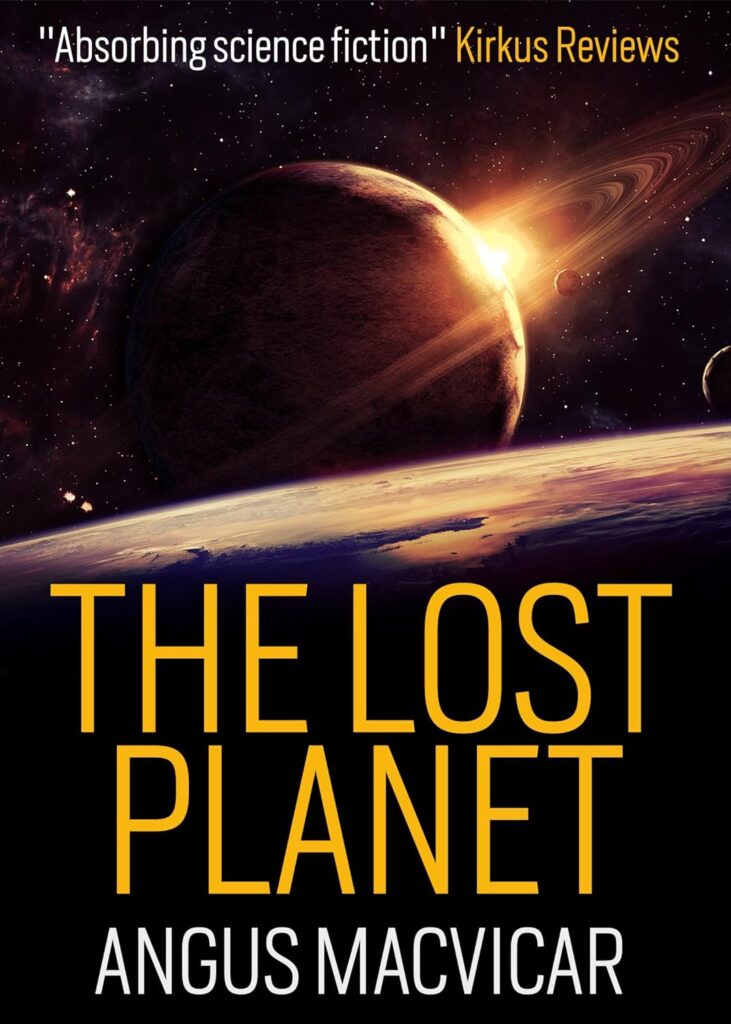 The Lost Planet by Angus MacVicar