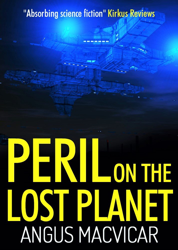 Peril on the Lost Planet by Angus MacVicar