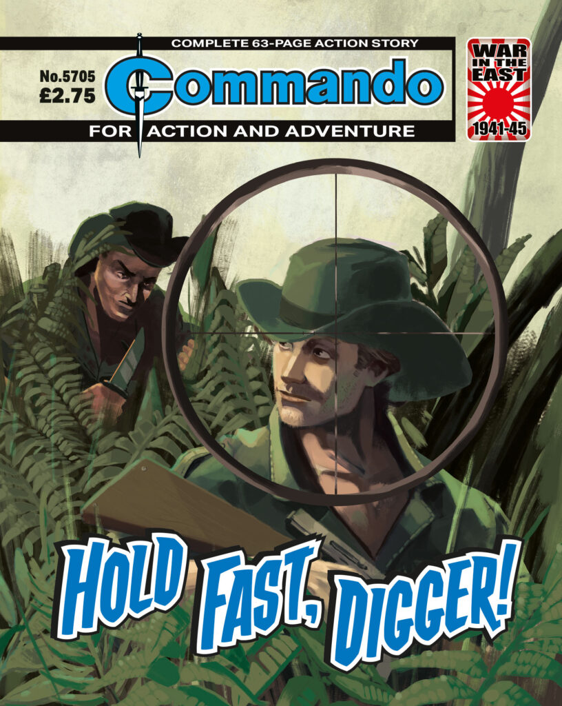 Commando 5705: Action and Adventure - Hold Fast, Digger!
Story: Brent Towns | Art and Cover: Guillermo Galeote