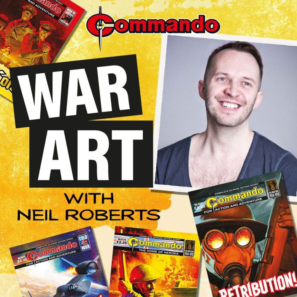 War Art - Illustrating Commando Comics with Neil Roberts - Company of Makers Tuesday 12th December 2023