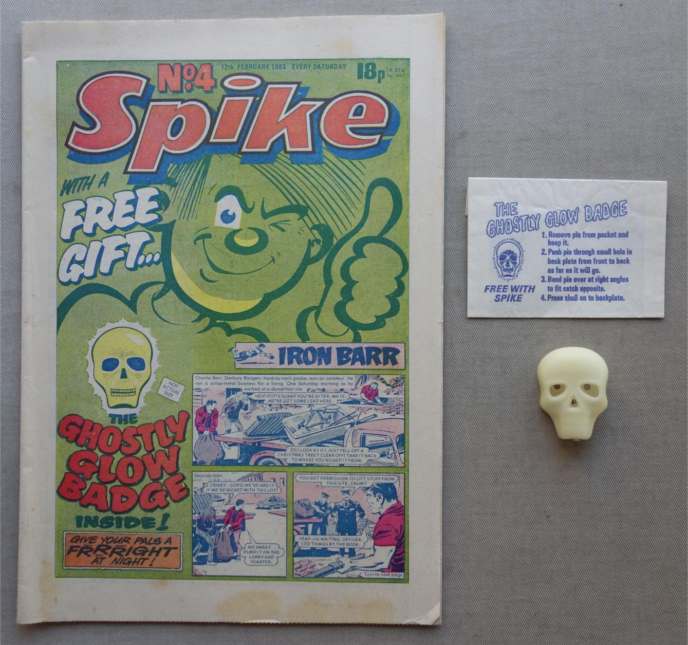 Spike No. 4, cover dated 12th February 1983, with  Scarce Free Gift Ghostly Glow Badge