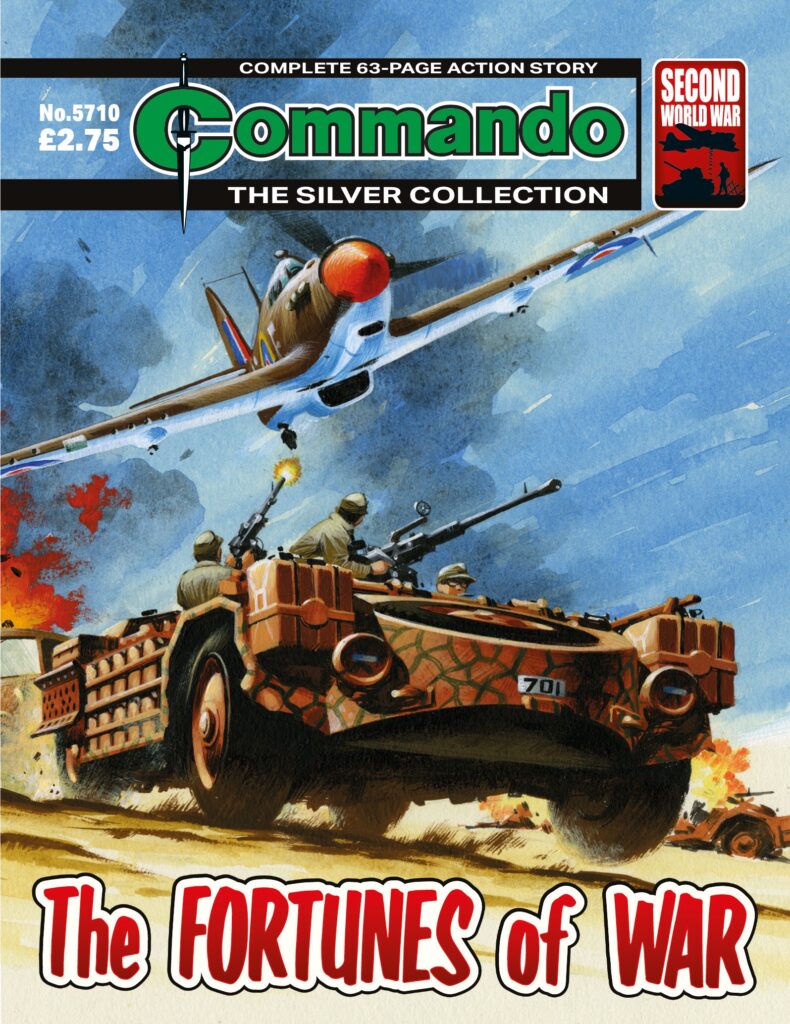 Commando 5710: Silver Collection: The Fortunes of War
Story: CG Walker| Art: Fleming | Cover: Ian Kennedy
First Published 1980 as Issue 1441