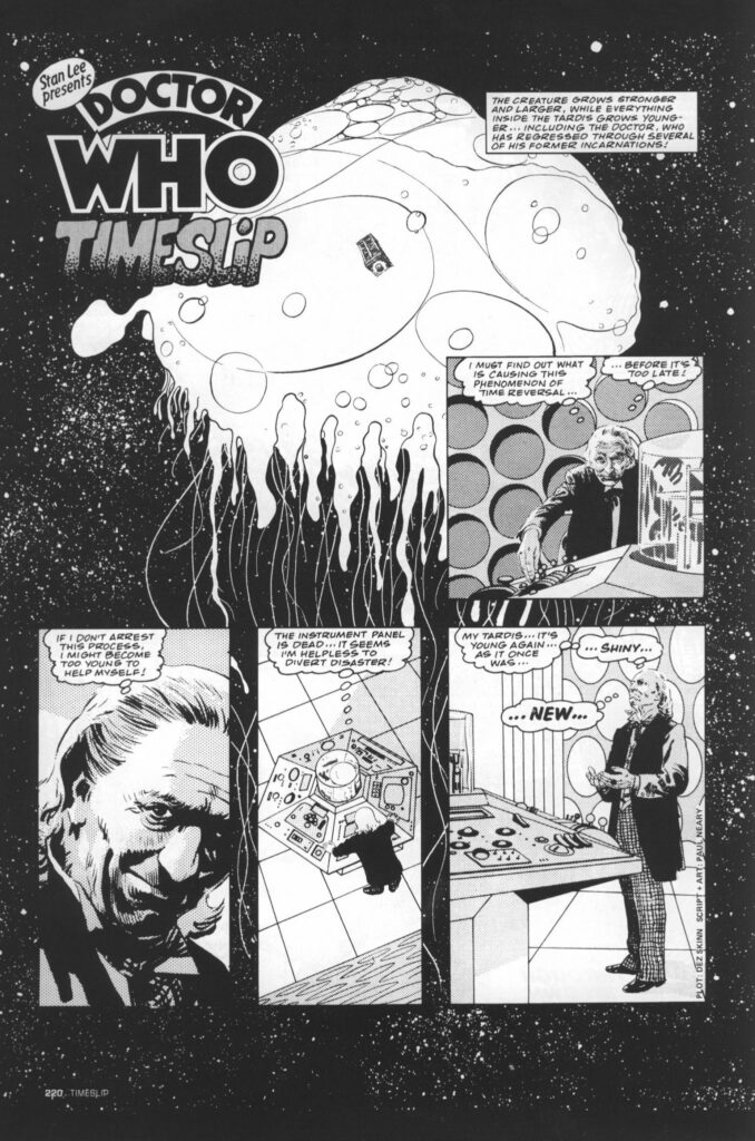 A page from the Doctor Who story, "Timeslip" for Doctor Who Weekly Issues 17 - 18, cover dated 6th February - 13th February 1980, published by Marvel UK. Plot by Dez Skinn, Script and art by Paul Neary