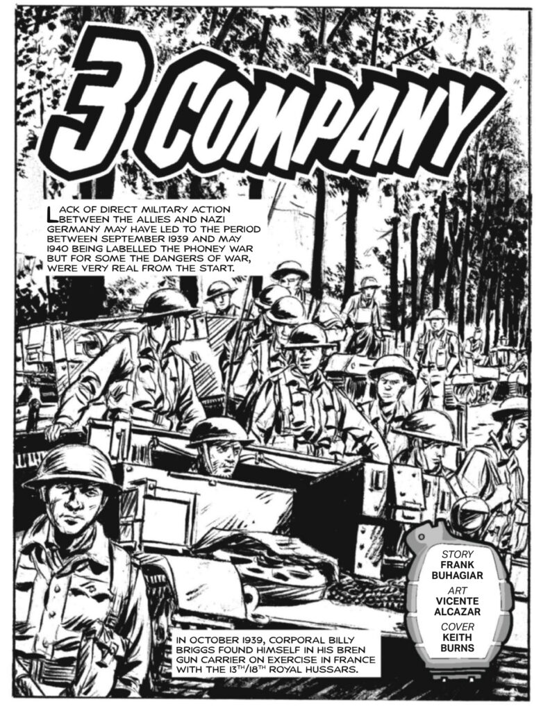 Commando 5711: Home of Heroes: 3 Company
Story: Frank Buhagiar | Art: Vicente Alcazar | Cover: Keith Burns 