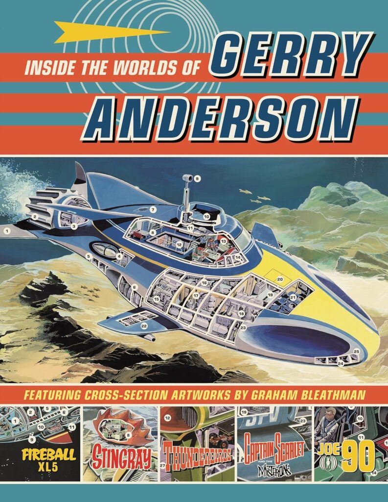 Inside the World of Gerry Anderson (Egmont, 2014)