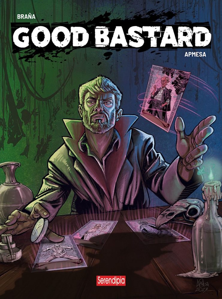 Good Bastard by David Baña and Alejandro Perez Mesa (Serendipia Editorial, 2023)