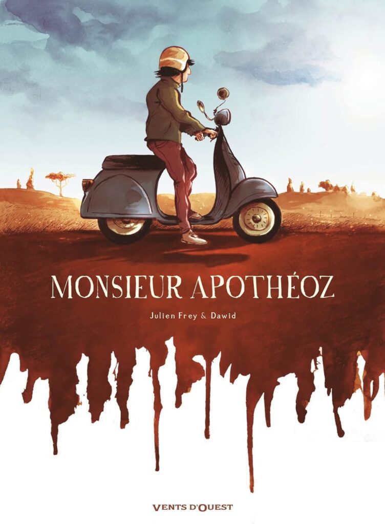 Monsieur Apothéoz, art by Dawid, written by Julien Frey, (Éditions Glénat - Vents d'Ouest)