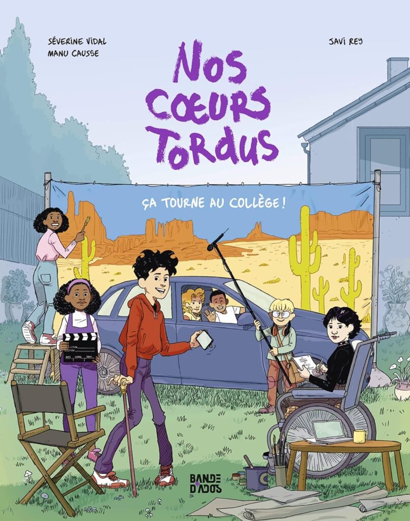 Nos Cœurs tordus T.1 : Ça tourne au collège, art by Javier Rey Calatayud, written by Séverine Vidal and Manu Causse, (Éditions Bayard - Bande d’ados)