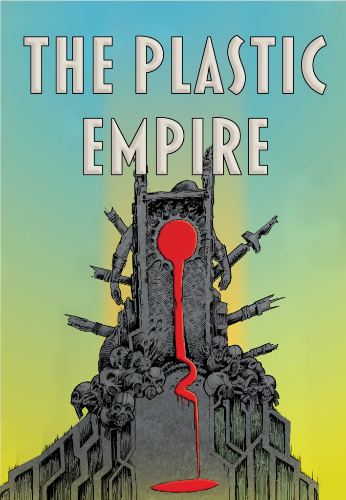 The Plastic Empire by Martin Green - Cover