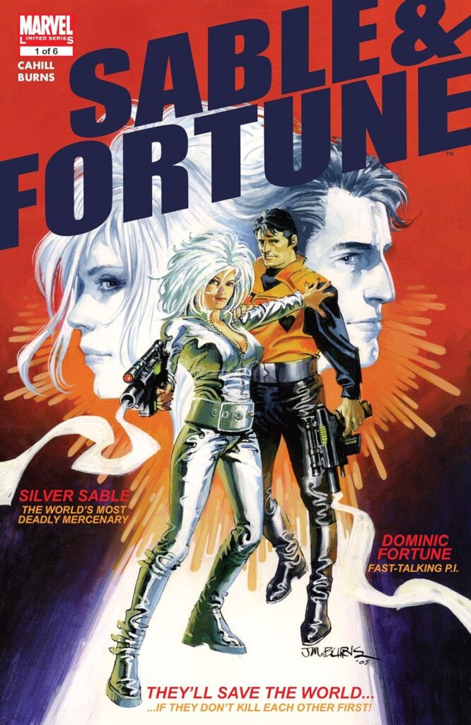 Sable & Fortune (2006) #1 (of 4) - by Brendan Cahill John M. Burns, cover by John M. Burns
