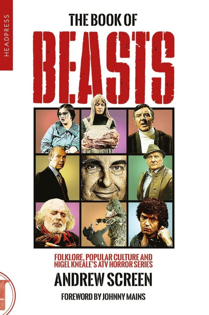 Book of Beasts, The: Folklore, Popular Culture and Nigel Kneale's ATV TV Series