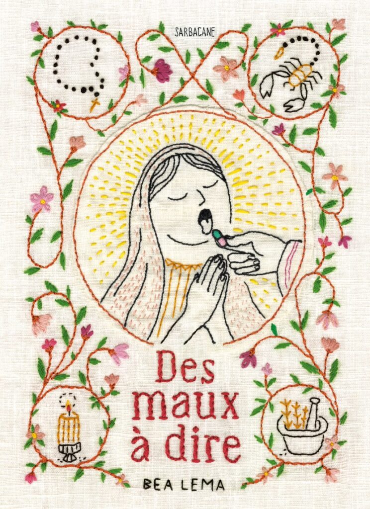 Des maux à dire by Bea Lema, traduction de Jean-Marc Frémont (Éditions Sarbacane