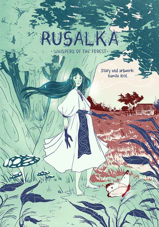 Rusalka: Whispers of the Forest by Pigeon/Kamila Krol (Strangers Publishing)