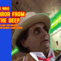 Doctor Who – Terror from the Deep: Episode 66 by John Freeman and Danny Cushion