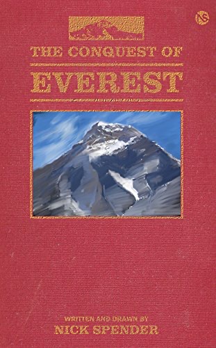 The Conquest of Everest by Nick Spender (2016)
