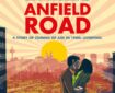 Writer, artist, and filmmaker Chris Shepherd’s debut graphic novel, Anfield Road
